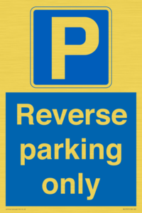 Reverse parking only